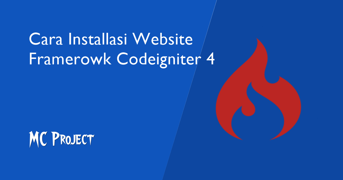 Instalasi Project Web Codeigniter 4 di Localhost